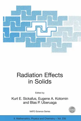 Sickafus / Kotomin / Uberuaga |  Radiation Effects in Solids | Buch |  Sack Fachmedien