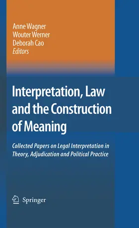 Wagner / Werner / Cao | Interpretation, Law and the Construction of Meaning | E-Book | sack.de