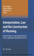 Wagner / Werner / Cao |  Interpretation, Law and the Construction of Meaning | eBook | Sack Fachmedien