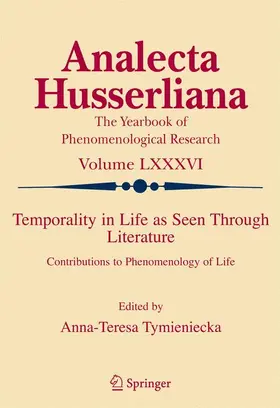 Tymieniecka |  Temporality in Life As Seen Through Literature | Buch |  Sack Fachmedien