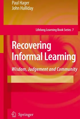 Halliday / Hager |  Recovering Informal Learning | Buch |  Sack Fachmedien