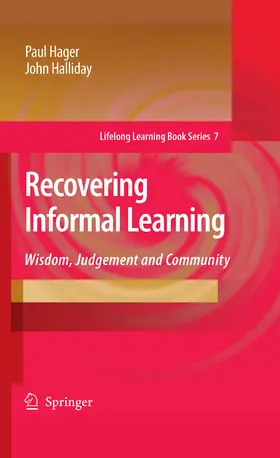 Hager / Halliday |  Recovering Informal Learning | eBook | Sack Fachmedien