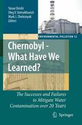 Onishi / Zheleznyak / Voitsekhovich |  Chernobyl - What Have We Learned? | Buch |  Sack Fachmedien