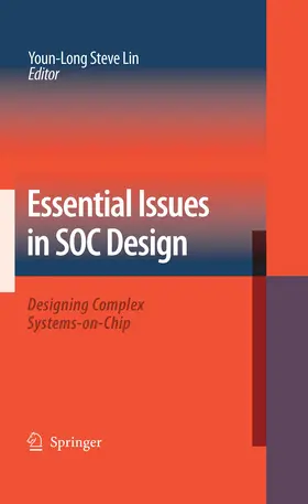 Lin |  Essential Issues in SOC Design | eBook | Sack Fachmedien