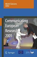 Claessens |  Communicating European Research 2005 | Buch |  Sack Fachmedien