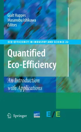 Huppes / Ishikawa |  Quantified Eco-Efficiency | eBook | Sack Fachmedien