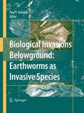 Hendrix |  Biological Invasions Belowground: Earthworms as Invasive Species | Buch |  Sack Fachmedien