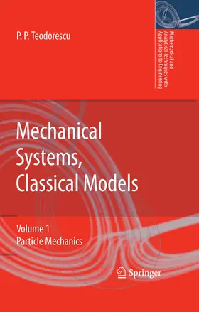 Teodorescu |  Mechanical Systems, Classical Models | eBook | Sack Fachmedien