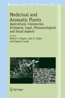 Bogers / Lange / Craker |  Medicinal and Aromatic Plants | Buch |  Sack Fachmedien