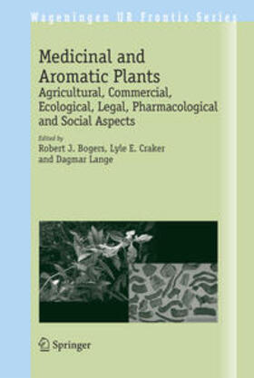 Bogers / Lange / Craker | Medicinal and Aromatic Plants | Buch | 978-1-4020-5447-1 | sack.de