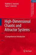 Ivancevic |  High-Dimensional Chaotic and Attractor Systems | Buch |  Sack Fachmedien