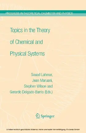 Maruani / Lahmar / Delgado-Barrio | Topics in the Theory of Chemical and Physical Systems | E-Book | sack.de