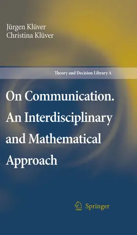Klüver | On Communication. An Interdisciplinary and Mathematical Approach | E-Book | sack.de