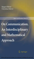 Klüver |  On Communication. An Interdisciplinary and Mathematical Approach | eBook | Sack Fachmedien