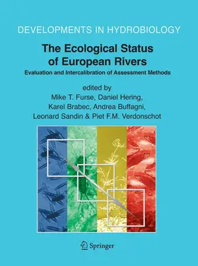 Furse / Hering / Brabec |  The Ecological Status of European Rivers: Evaluation and Intercalibration of Assessment Methods | eBook | Sack Fachmedien