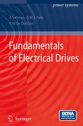 Veltman / Pulle / de Doncker |  Fundamentals of Electrical Drives | Buch |  Sack Fachmedien