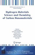 Veziroglu / Zaginaichenko / Schur |  Hydrogen Materials Science and Chemistry of Carbon Nanomaterials | Buch |  Sack Fachmedien