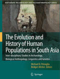 Petraglia / Allchin |  The Evolution and History of Human Populations in South Asia | eBook | Sack Fachmedien