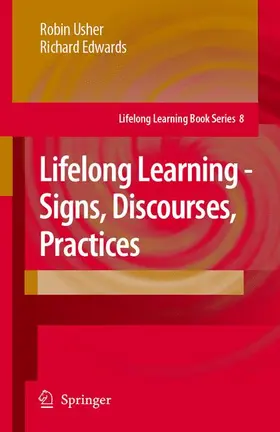 Edwards / Usher |  Lifelong Learning - Signs, Discourses, Practices | Buch |  Sack Fachmedien