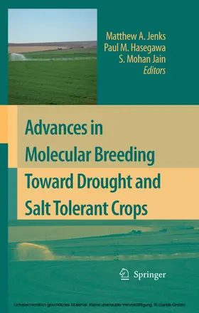 Jenks / Hasegawa / Jain |  Advances in Molecular Breeding Toward Drought and Salt Tolerant Crops | eBook | Sack Fachmedien