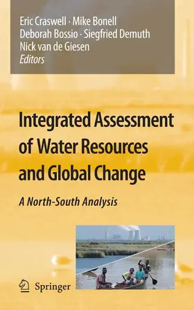 Craswell / Bonnell / Bonell |  Integrated Assessment of Water Resources and Global Change | eBook | Sack Fachmedien