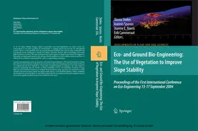 Stokes / Spanos / Norris | Eco- and Ground Bio-Engineering: The Use of Vegetation to Improve Slope Stability | E-Book | sack.de