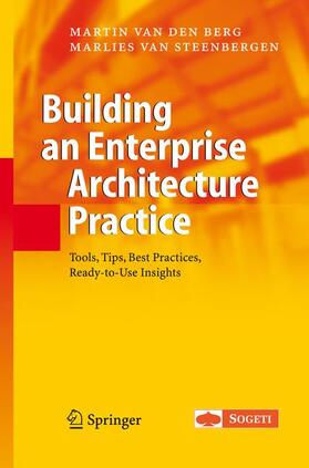 van Steenbergen / van den Berg | Building an Enterprise Architecture Practice | Buch | 978-1-4020-5605-5 | sack.de