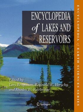 Bengtsson / Herschy / Fairbridge | Encyclopedia of Lakes and Reservoirs | Buch | 978-1-4020-5616-1 | sack.de