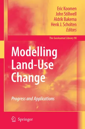 Koomen / Stillwell / Bakema | Modelling Land-Use Change | E-Book | www.sack.de