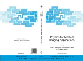 Lemoigne / Caner / Rahal | Physics for Medical Imaging Applications | E-Book | sack.de