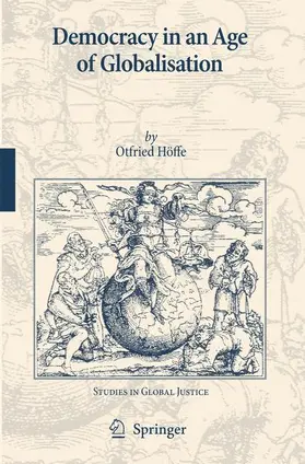 Höffe |  Democracy in an Age of Globalisation | Buch |  Sack Fachmedien