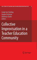 Farr Darling / Erickson / Clarke |  Collective Improvisation in a Teacher Education Community | eBook | Sack Fachmedien