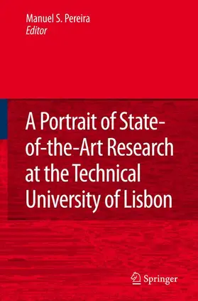 Seabra Pereira |  A Portrait of State-of-the-Art Research at the Technical University of Lisbon | Buch |  Sack Fachmedien