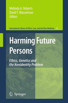 Roberts / Wasserman |  Harming Future Persons | Buch |  Sack Fachmedien