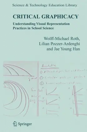Roth / Han / Pozzer-Ardenghi |  Critical Graphicacy | Buch |  Sack Fachmedien
