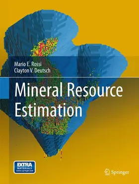 Deutsch / Rossi |  Mineral Resource Estimation | Buch |  Sack Fachmedien
