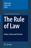 Costa / Zolo |  The Rule of Law History, Theory and Criticism | Buch |  Sack Fachmedien