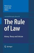 Costa / Zolo |  The Rule of Law History, Theory and Criticism | eBook | Sack Fachmedien