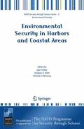 Linkov / Wenning / Kiker |  Environmental Security in Harbors and Coastal Areas | Buch |  Sack Fachmedien