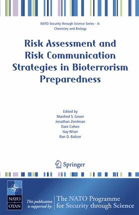 Green / Zenilman / Balicer |  Risk Assessment and Risk Communication Strategies in Bioterrorism Preparedness | Buch |  Sack Fachmedien