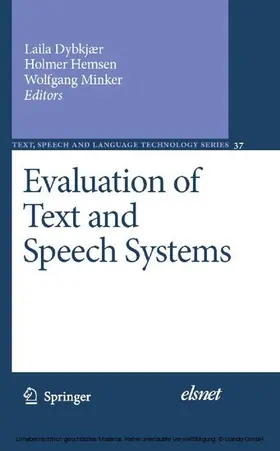 Dybkjær / Hemsen / Minker | Evaluation of Text and Speech Systems | E-Book | sack.de