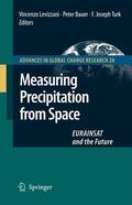 Levizzani / Bauer / Turk |  Measuring Precipitation from Space | Buch |  Sack Fachmedien