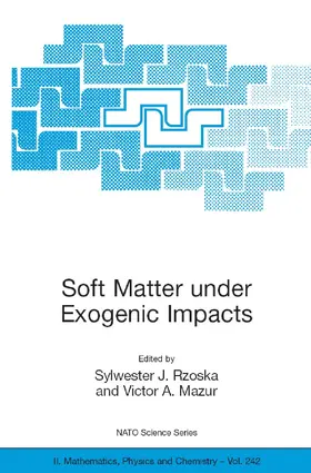 Rzoska / Mazur | Soft Matter under Exogenic Impacts | E-Book | sack.de