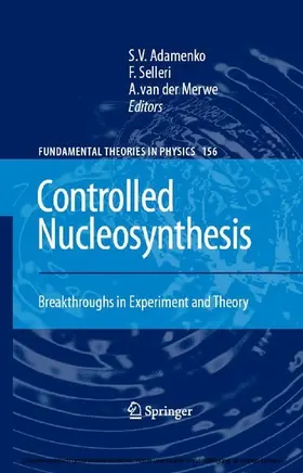 Adamenko / Selleri / Merwe | Controlled Nucleosynthesis | E-Book | www.sack.de