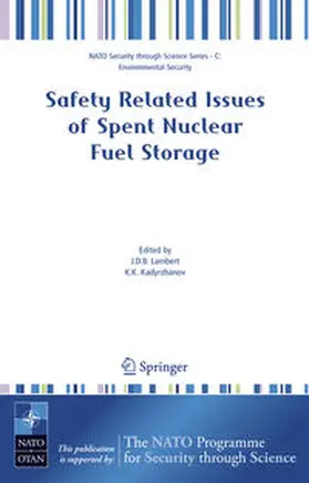 Lambert / Kadyrzhanov |  Safety Related Issues of Spent Nuclear Fuel Storage | Buch |  Sack Fachmedien