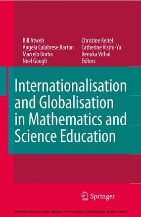 Atweh / Calabrese Barton / Borba |  Internationalisation and Globalisation in Mathematics and Science Education | eBook | Sack Fachmedien