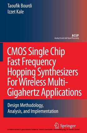 Bourdi / Kale |  CMOS Single Chip Fast Frequency Hopping Synthesizers for Wireless Multi-Gigahertz Applications | eBook | Sack Fachmedien