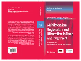 De Lombaerde |  Multilateralism, Regionalism and Bilateralism in Trade and Investment | eBook | Sack Fachmedien