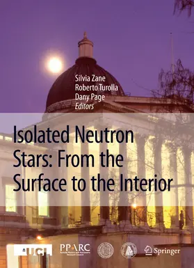 Zane / Turolla / Page |  Isolated Neutron Stars: From the Surface to the Interior | eBook | Sack Fachmedien