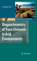 Han |  Biogeochemistry of Trace Elements in Arid Environments | eBook | Sack Fachmedien